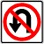 [road sign: a red circle with an upper left to lower right diagonal over a black arrow that goes up, to the left and then down; background is a white square]